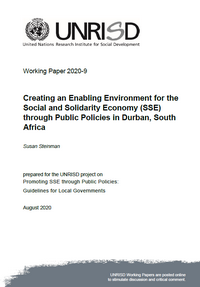 Creating an Enabling Environment for the Social and Solidarity Economy (SSE) through Public Policies in Durban, South Africa